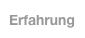 Erfahrung